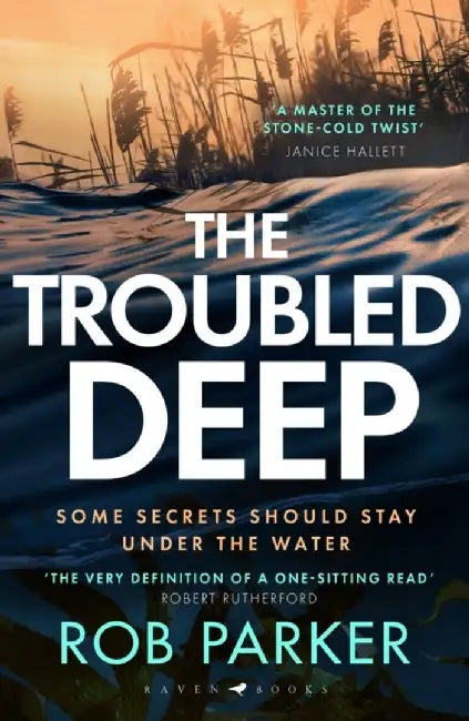 The Troubled Deep by Rob Parker