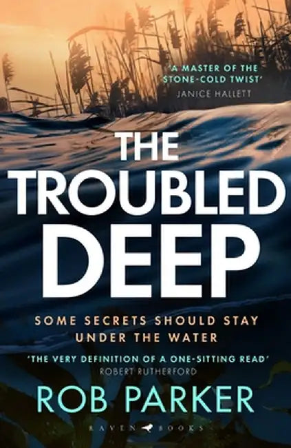 The Troubled Deep by Rob Parker