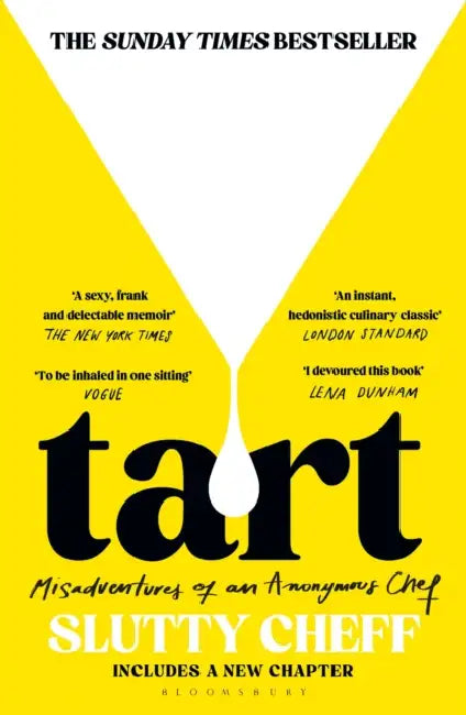 Tart by Slutty Cheff