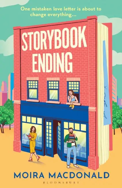Storybook Ending: The heartwarming and irresistible tale of finding love in a bookshop by Moira Macdonald