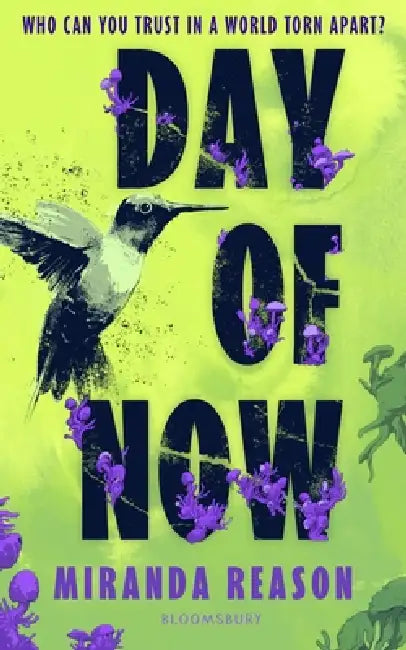 Day of Now by Miranda Reason