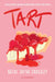 Tart by Becki Jayne Crossley