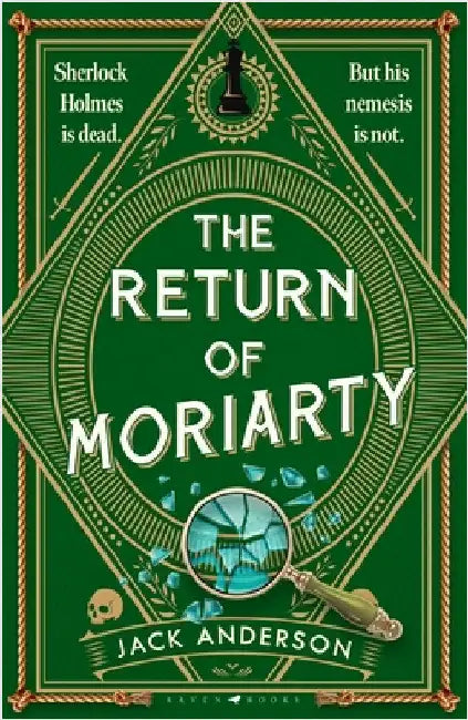 The Return of Moriarty: A Moriarty Mystery by Jack Anderson