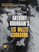 Anthony Bourdain's Les Halles Cookbook: 20th Anniversary Edition by Anthony Bourdain
