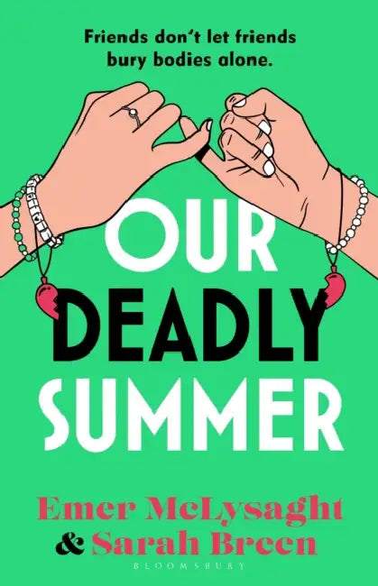 Our Deadly Summer: The bitingly funny holiday read for 2026 and No. 1 Irish Times bestseller by Emer McLysaght