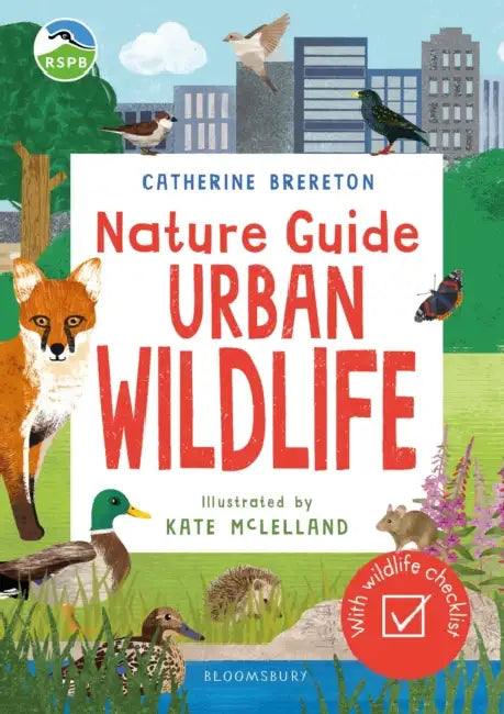 RSPB Nature Guide: Urban Wildlife by Catherine Brereton