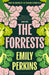 The Forrests by Emily Perkins