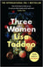 Three Women: Dyslexia-friendly Edition by Lisa Taddeo