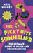 Picky Bits: The Ultimate Guide to Snack and Drink Pairings by Neil Ridley