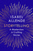 Storytelling by Isabel Allende