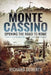 Monte Cassino: Opening the Road to Rome by Richard Doherty