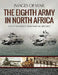 The Eighth Army in North Africa by Simon Forty