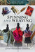 Spinning and Weaving by Lynn Huggins-Cooper