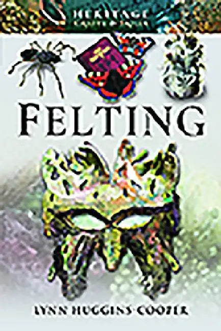 Felting by Lynn Huggins-Cooper