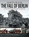The Fall of Berlin by Ian Baxter