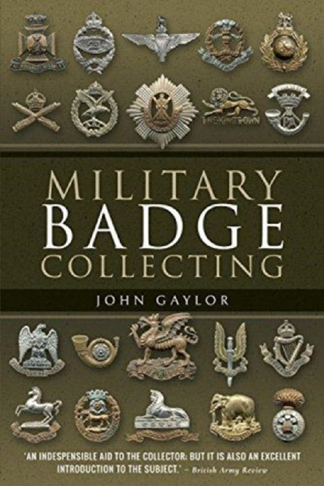 Military Badge Collecting by John Gaylor