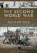 The Second World War Illustrated: The First Year: September 1939 - September 1940 by Jack Holroyd