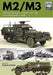 M2/M3: American Half-Tracks of the Second World War by Robert Jackson