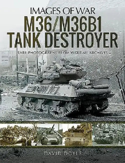 M36/M36b1 Tank Destroyer by David Doyle