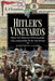 Hitler's Vineyards: How the French Winemakers Collaborated with the Nazis by Christophe Lucand