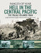 Hell in the Central Pacific 1944: The Palau Islands by Jon Diamond