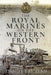 The Royal Marines on the Western Front by Daniel J. McLean