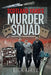 Scotland Yard's Murder Squad by Dick Kirby