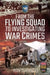 From the Flying Squad to Investigating War Crimes by Ron Turnbull