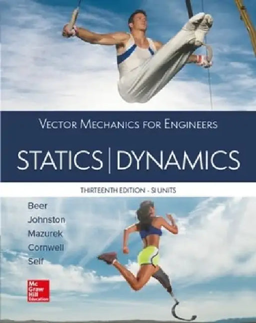 VECTOR MECHANICS FOR ENGINEERS: STATICS AND DYNAMICS, SI by Ferdinand Beer