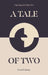 A Tale of Two by Donald MacKay