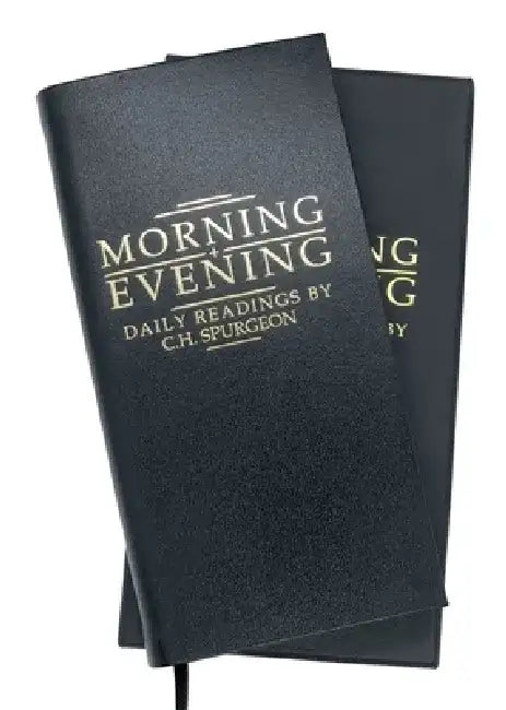 Morning and Evening Black Leather: Daily Readings by C. H. Spurgeon by Charles Haddon Spurgeon