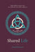 Shared Life: The Trinity and the Fellowship of God's People by Donald MacLeod