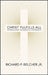 Christ Fulfills All: Introducing the Biblical Covenants by Richard P. Belcher
