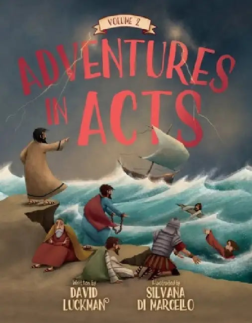 Adventures in Acts Vol. 2 by David Luckman