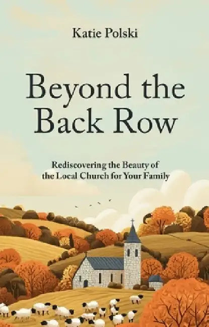 Beyond the Back Row by Katie Polski
