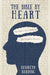 The Bible by Heart: The Bible's Own Method for Scripture Memory by Kenneth Berding