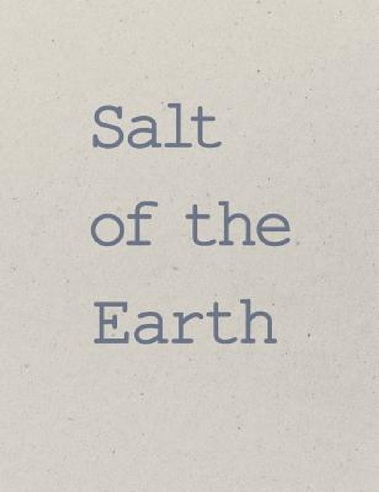 Salt of the Earth by Leonora Sheppard