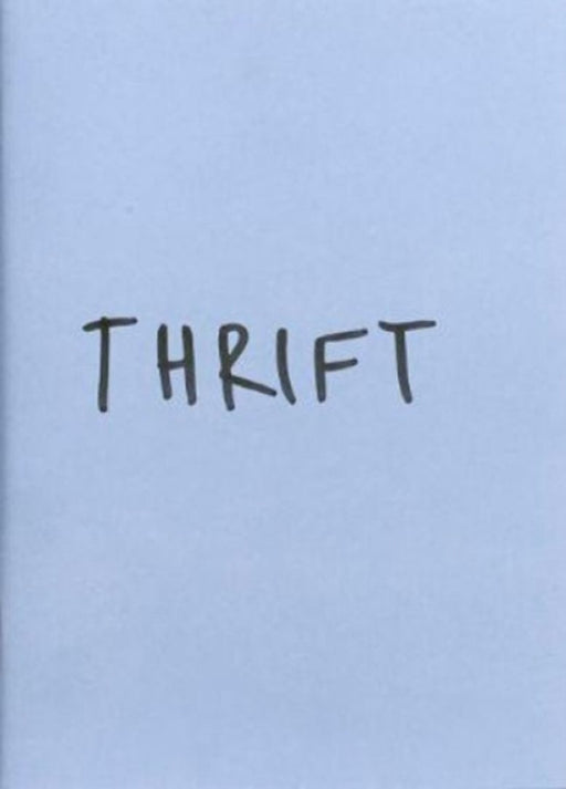THRIFT by Beatriz Maues