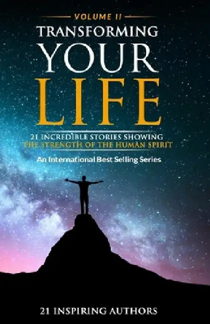 Transforming Your Life Volume 2 by Sai Blackbyrn