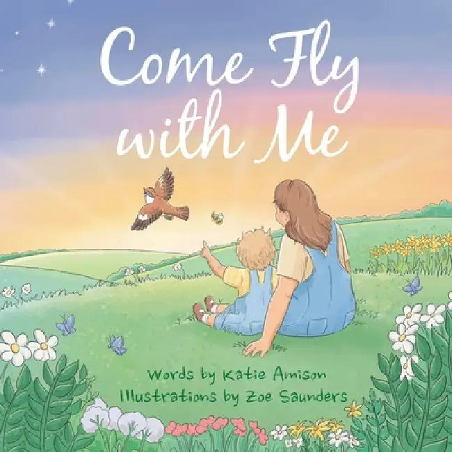 Come Fly With Me by Katie Amison