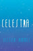 Celestia by Jessica Ammes