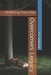 Overcomers' Legacy: The Missing Tribe of Dan by P. E. Richards