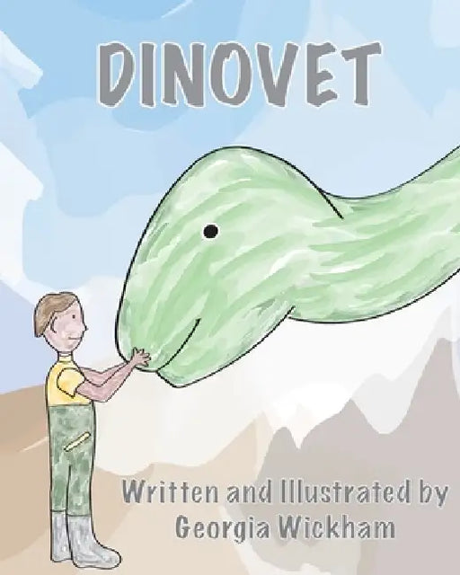 Dinovet by Georgia Wickham, Georgia Wickham