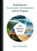 Searching for Sustainable Development and Its Purpose: The Human Story by Pavel Nováček