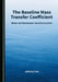 The Baseline Mass Transfer Coefficient: Water and Wastewater Aeration Systems by Johnny Lee
