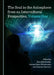 The Soul in the Axiosphere from an Intercultural Perspective, Volume One by Joanna Jurewicz, Ewa Maslowska, Dorota Pazio-Wlazlowska