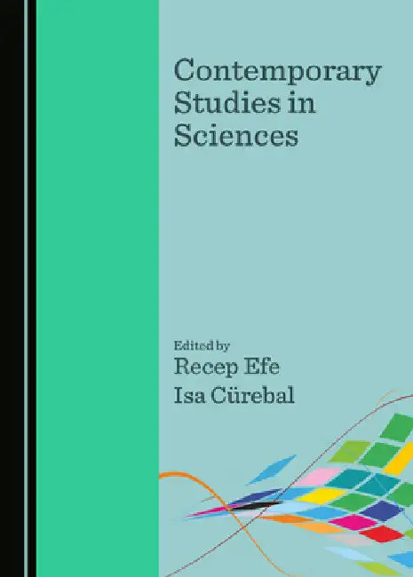 Contemporary Studies in Sciences by Recep Efe, Isa Cürebal