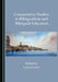 Comparative Studies in Bilingualism and Bilingual Education by Lydia Sciriha