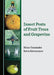 Insect Pests of Fruit Trees and Grapevine by Minos Tzanakakis, Byron Katsoyannos