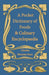 A Pocket Dictionary of Foods & Culinary Encyclopaedia by Charles Herman Senn